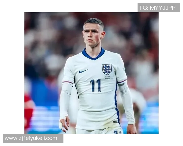 福登引领英格兰新生代足球崛起 聚焦其成长轨迹与未来潜力